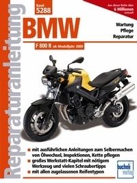 Reparaturanleitung BMW F 800 R (Naked Bike) - ab Bj.09