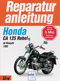 Reparaturanleitung Honda CA 125 Rebel