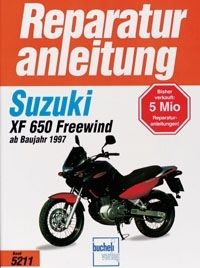 Reparaturanleitung Suzuki XF 650 Freewind