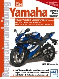 Reparaturanleitung Yamaha 125-ccm-Viertakt-Leichtkrafträder ab Bj. 05