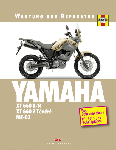 Reparaturanleitung Yamaha XT 660 X/R, XT 660 Z Ténéré & MT-03